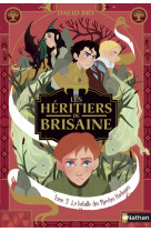 Les heritiers de brisaine - tome 3 la bataille des marches hurleuses