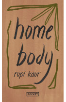 Home body