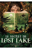 Le secret de lost lake