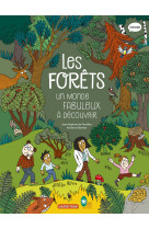 Les sciences en bd - les forets - un monde fabuleux a decouvrir