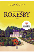 La chronique des rokesby - tomes 1 & 2