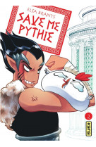 Save me pythie - tome 2