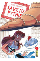 Save me pythie - tome 4