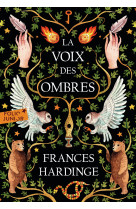 La voix des ombres