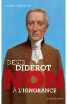 Diderot : non a l-ignorance