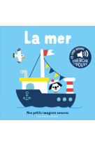 La mer - des sons a ecouter, des images a regarder