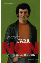 Victor jara : non a la dictature