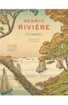 Henri riviere estampes. catalogue raisonne des lithographies