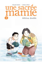 Une sacrée mamie t01 ned