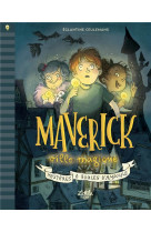 Maverick - t01 - maverick ville magique - mysteres et boules d-ampoule
