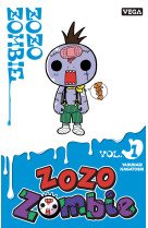 Zozo zombie - tome 1