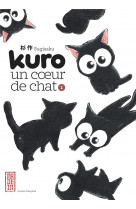 Kuro un coeur de chat - tome 1
