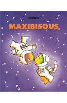 Maxibisous