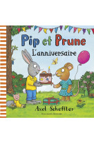 Pip et prune : l-anniversaire