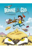 Bonnie and clo - tome 1 le globigobtout