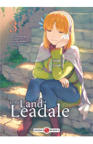 In the land of leadale - t03 - in the land of leadale - vol. 03