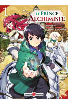 Le prince alchimiste - t01 - le prince alchimiste - vol. 01
