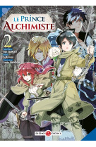 Le prince alchimiste - t02 - le prince alchimiste - vol. 02