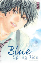 Blue spring ride - tome 2