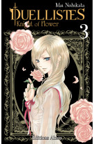 Duellistes, knight flower - duellistes, knight of flower - tome 3 - vol03