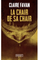 La chair de sa chair