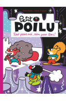 Petit poilu - tome 27 - tout pour moi, rien pour tous !