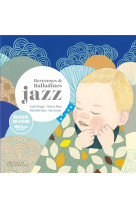 Classique & jazz - t24 - berceuses et balladines jazz - ecoute en ligne