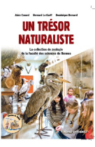 Un tresor naturaliste la collection de zoologie de la faculte des sciences de rennes