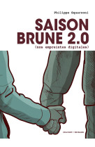 Saison brune - t02 - saison brune 2.0 (nos empreintes digitales)