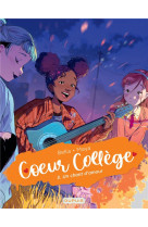 Coeur college - tome 3 - un chant d-amour