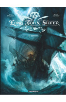 Long john silver - tome 2 - neptune