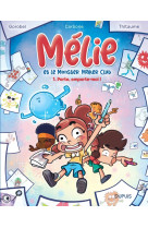 Melie et le monster maker club - tome 1 - porte, emporte-moi !