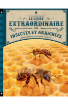 Le livre extraordinaire des insectes et araignees