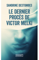 Le dernier proces de victor melki