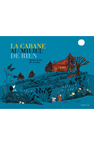 La cabane au milieu de rien