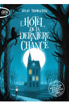 L-hotel de la derniere chance - tome 1 - vol01