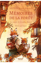 Memoires de la foret - tome 2 - les carnets de cornelius renard