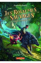 Les royaumes sauvages