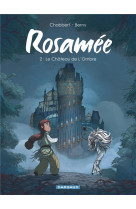 Rosamee - tome 2