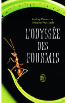 L'odyssée des fourmis