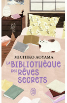 La bibliothèque des rêves secrets