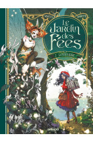 Le jardin des fees - t02 - le jardin des fees - vol. 02/2 - la petite reine