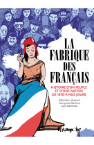 La fabrique des français