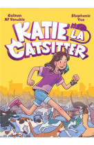 Katie la catsitter - tome 1