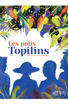 Les polis topilins