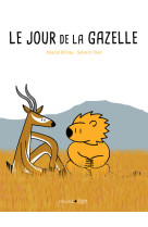 Le jour de la gazelle