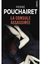 La consule assassinée