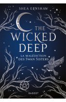 Wicked deep - la malediction des swan sisters