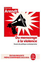 Du mensonge a la violence - essais de politique contemporaine