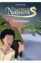 Les dragons de nalsara compilation, tome 01 - eleveurs de dragons